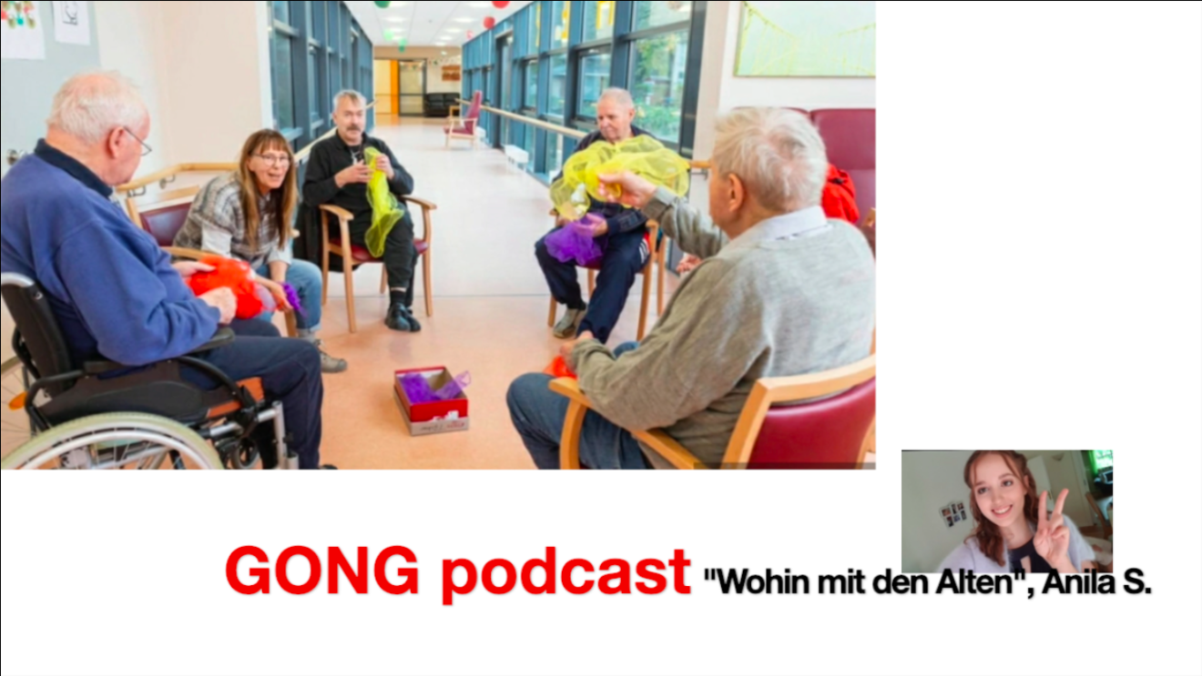 ＂Wohin mit den Alten?＂ - GONG! podcast